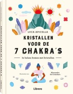 7 kristallen voor de 7 chakra's