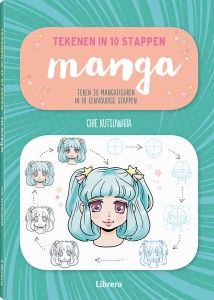 Manga - Tekenen in 10 stappen