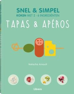 Tapas & Apéros - snel & simpel GEBONDEN