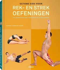 Ultieme gids voor  rek- en strekoefeningen