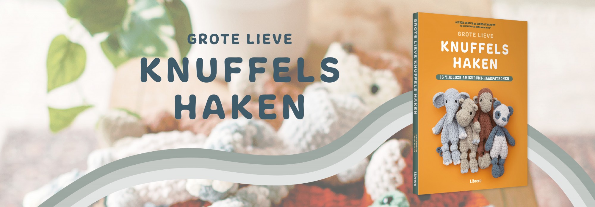 Grote lieve knuffels haken